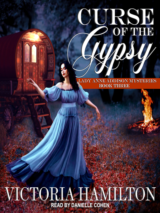 Title details for Curse of the Gypsy by Victoria Hamilton - Available